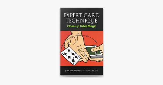 Expert Card Technique by Jean Hugard and Frederick Braue - Book