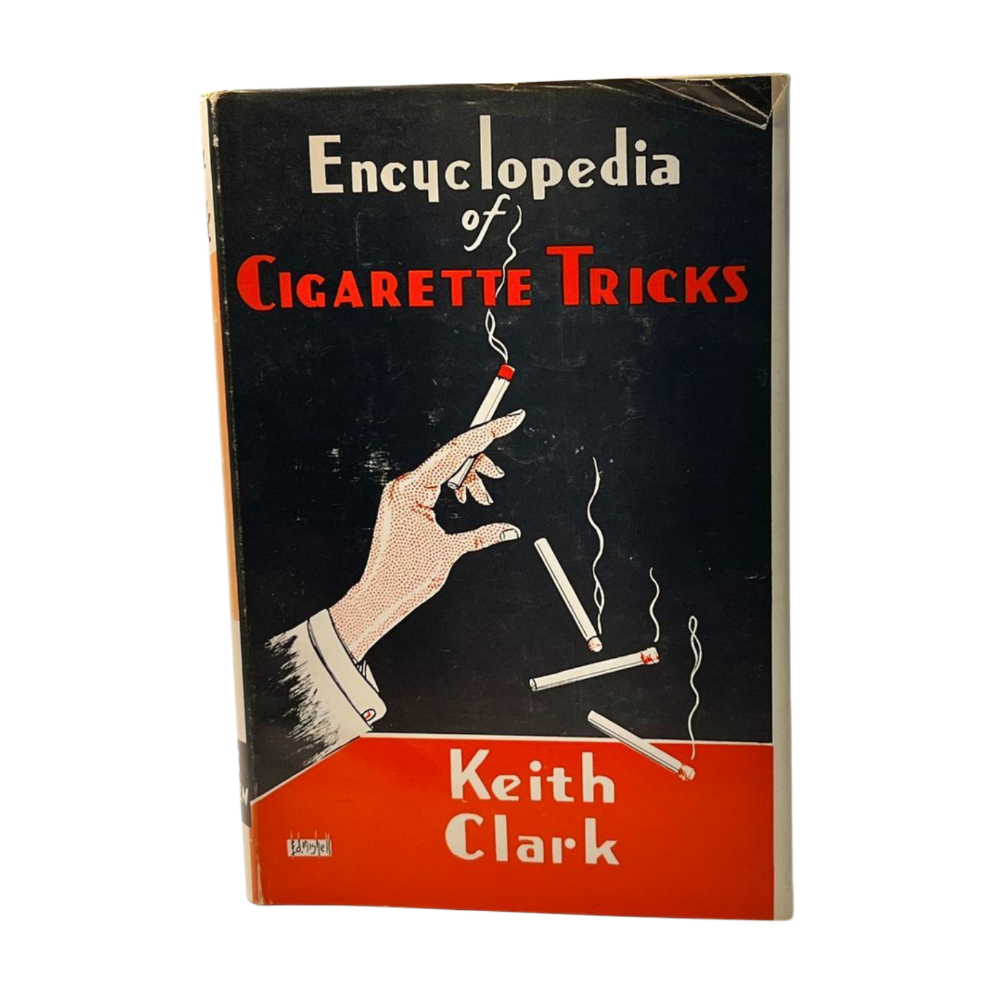 Encyclopedia of Cigarette Tricks - Keith Clark