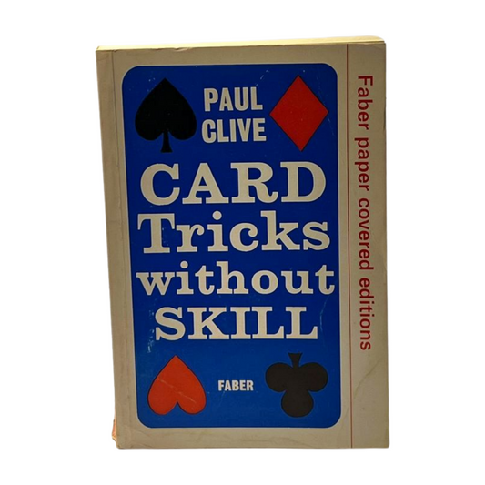 Card Tricks without Skill - Paul Clive