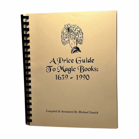 A Price Guide to Magic Books: 1639-1990