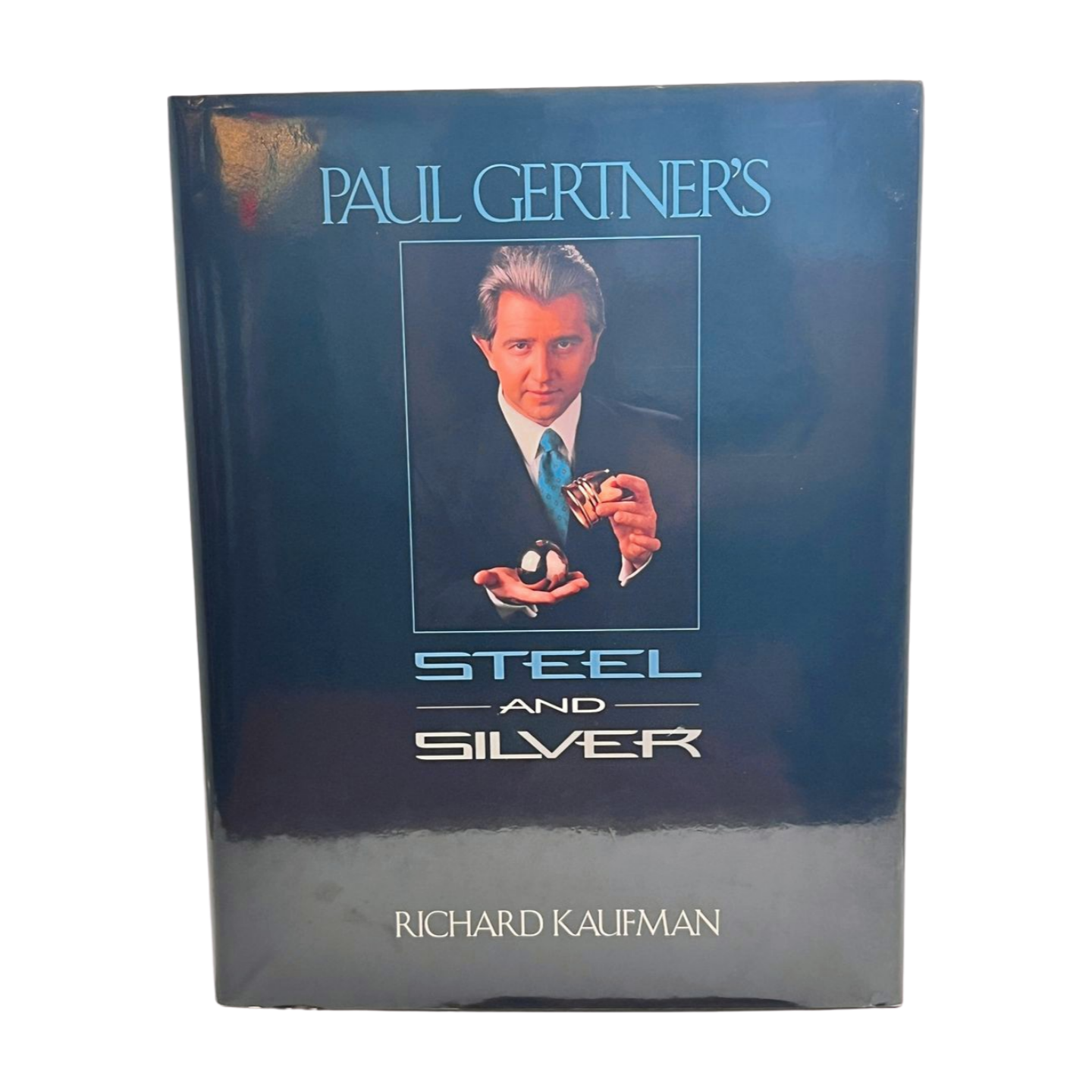 Paul Gertner's Steel & Silver - Richard Kaufman