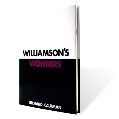 Williamson's Wonders by Richard Kaufman and David Williamson