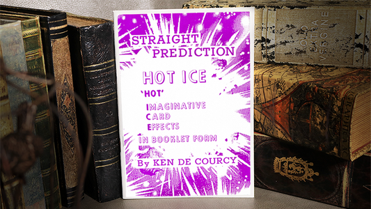 Straight Prediction by Ken de Coucey (HotIce) - Book - Available at pipermagic.com.au