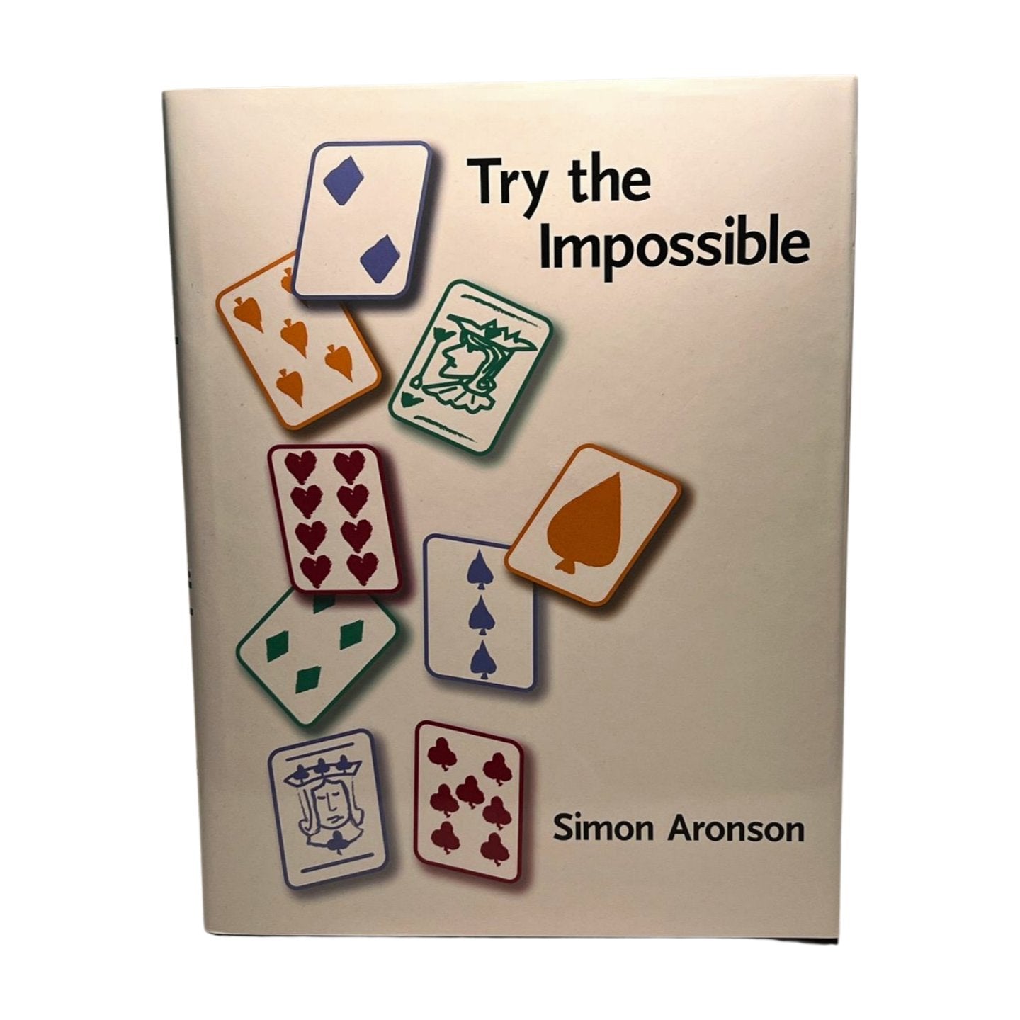 Try the Impossible - Simon Aronson - Piper Magic